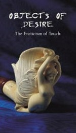 "See me! - Touch me!" the eroticism of touch
