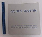 Agnes Martin : recent paintings: April 27 - June 3, 2000, New York, PaceWildenstein