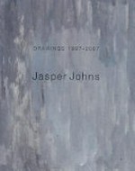Jasper Johns: Drawings 1997 - 2007 [is published on the occasion of the exhibition of the same name at Matthew Marks Gallery ..., New York, from February 2 through April 12, 2008]