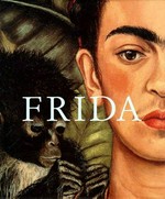 Frida Kahlo: the painter and her work