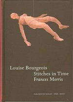 Louise Bourgeois: Stitches in time