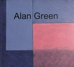 Alan Green - A survey: 31 march-7 may 2022