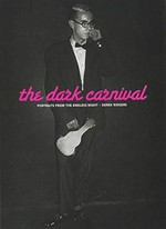 The dark carnival: portraits from the endless night