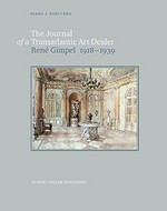 The journal of a transatlantic art dealer: René Gimpel (1918-1939)