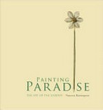 Painting paradise: the art of the garden