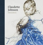 Claudette Johnson: presence