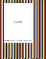 Queer: stories from the NGV collection