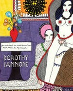 Dorothy Iannone: you who read me with passion must forever be my friends