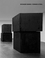 Richard Serra - Forged steel
