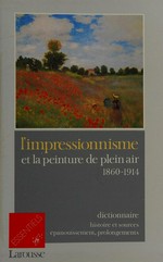 L'impressionisme et al peinture de plein air 1860 - 1914