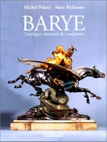 Barye: catalogue raisonné des sculptures