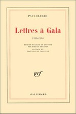 Lettres à Gala, 1924-1948