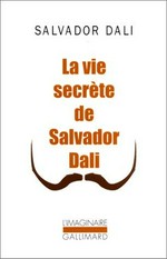 La vie secrète de Salvador Dali