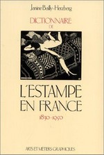 Dictionnaire de l'estampe en France, 1830-1950