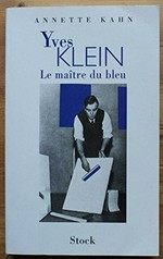 Yves Klein: le maître du bleu