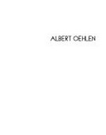 Albert Oehlen [cet ouvrage a été publié à l'occasion de l'exposition "Albert Oehlen", organisée par Carré d'Art - Musée d'Art Contemporain de Nîmes du 24 juin au 9 octobre 2011]