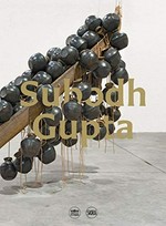 Subodh Gupta: Adda - Rendez-vous