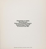 Empreintes et reliefs René Derouin: Musée d'art contemporain, Montréal, du 14 janvier au 21 février 1982, Musée du Québec, Québec, du 19 mai au 27 juin 1982
