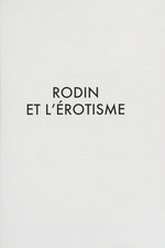 Rodin et l'érotisme