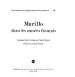Murillo dans les musées français: catalogue