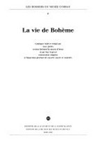 La vie de Bohème: Musée d'Orsay, Paris, 19.12.1986-1.3.1987