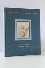 Dessins Toscans, XVIe - XVIIIe siècles: Tome 1 1560 - 1640 / par Françoise Viatte