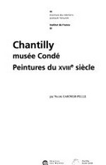 Chantilly: Musée Condé: peintures du XVIIIe siècle