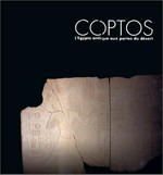 Coptos: l'Egypte antique aux portes du désert : Lyon, musée des Beaux-Arts 3 février 7 mai 2000