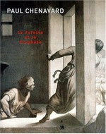 Paul Chenavard: 1807 - 1895 : le peintre et le prophète : [cet ouvrage a été publié l'occasion de l'exposition "Paul Chenavard" présentée au musée des Beaux-Arts de Lyon du 8 juin au 27 août 2000]