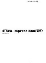 Le néo-impressionnisme: de Seurat à Paul Klee : Musée d'Orsay, Paris, 14.3. - 10.7.05
