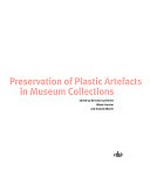 Preservation of plastic artefacts in museum collections