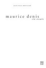 Maurice Denis: six essais