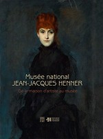 Musée national Jean-Jacques Henner: de la maison d'artiste au musée