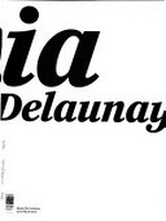 Sonia Delaunay - Les couleurs de l'abstraction [ce catalogue est publié à l'occasion de l'exposition "Sonia Delaunay - Les couleurs de l'abstraction", présentée au Musée d'Art Moderne de la Ville de Paris du 17 octobre 2014 au 22 février 2015, puis à la Tate Modern, Londres, du 15 avril au 16 août 2015]