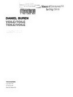 Daniel Buren: Voile / toile, toile / voile: 1975 - 2005