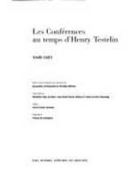Les conférences au temps d'Henry Testelin: 1648 - 1681 Vol. 2