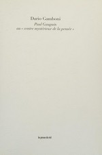 Paul Gauguin au "centre mystérieux de la pensée"