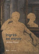 Ingres - Ombres permanentes: belles feuilles du musée Ingres de Montauban