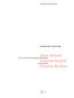 Jean Achard, Laurent Guétal, Charles Bertier: trois maîtres du paysage dauphinois au XIXe siècle : Musée de Grenoble, 3 décembre 2005 - 12 février 2006