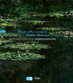 Musée d'Art Moderne André Malraux, Le Havre: première collection impressionniste en région