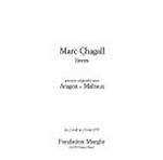 Marc Chagall: livres : gravures originales pour Aragon et Malraux : du 2 avril au 31 mai 1977, Fondation Maeght, Saint-Paul