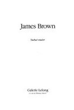 James Brown: stabat mater : Galerie Lelong, Paris, 1989