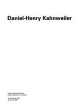 Daniel-Henry Kahnweiler, marchand, éditeur, écrivain: Centre Georges Pompidou, Paris, 22.11.1984-28.1.1985