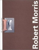 Robert Morris [l'exposition rétrospective "Robert Morris, 1961 - 1994" a été organisée par le Musée nationale d'art moderne, Centre de création industrielle, Centre Georges Pompidou, Paris, en collaboration avec le Solomon R. Guggenheim Museum, New York, et s'est tenue dans l'espace de la Galerie Sud du Centre Georges Pompidou du 5 julliet au 23 octobre 1995]
