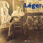 Fernand Léger [exposition présentée au Centre Georges Pompidou, Paris, 5e étage, Grand Galerie, du 29 mai au 29 septembre 1997, au Museo nacional Centro de arte Reina Sofia, Madrid, du 28 octobre 1997 au 12 janvier 1998, au Museum of Modern Art, New York, du 11 février au 19 mai 1998]
