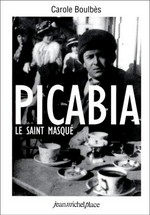 Picabia, le saint masqué: essai sur la peinture érotique de Francis Picharabia
