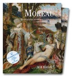 Gustave Moreau: monographie et nouveau catalogue de l'oeuvre achevé [1] [Hauptbd.]