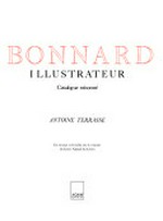 Bonnard illustrateur: catalogue raisonné