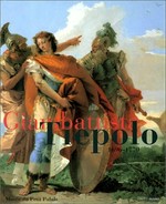 Giambattista Tiepolo: 1669 - 1770 : Musée du Petit Palais, 22 octobre 1998 - 24 janvier 1999