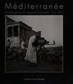 Méditerranée: photographies de Léonard Gianadda, 1952 - 1960 : 7 décembre 2013 - 9 février 2014